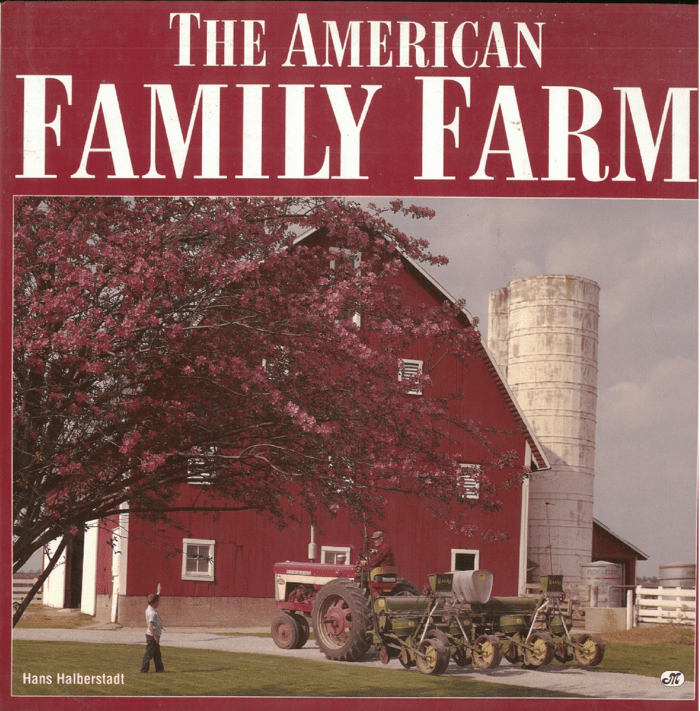 The American Family Farm - Hans Halberstadt