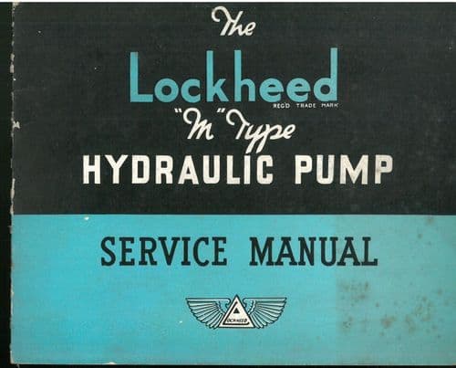 The Lockheed 'M' Type Hydraulic Pump Workshop Service Repair Manual