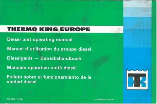Thermo King  Units LR RD KD MD Sentry 1000 & Engines C201 OM636 TK353 TK235 Operators Manual