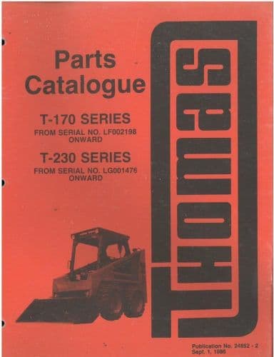 Thomas Skid Steer Loader T-170 & T-230 Parts Manual - T170 T230