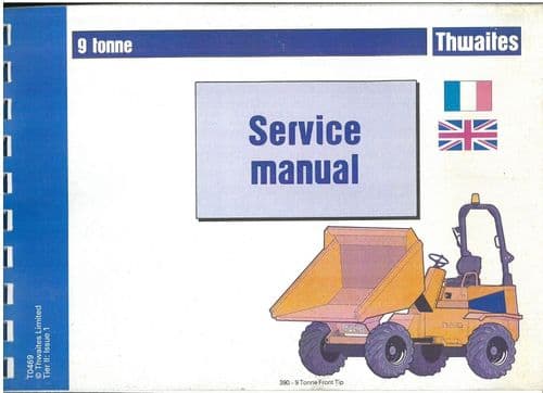 Thwaites Dumper 9 Tonne Maintenance & Service Manual