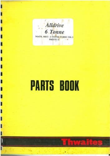 Thwaites Dumper Alldrive 6 Tonne Turbo MKIII Parts Manual
