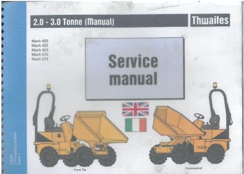 Thwaites Dumper Mach 420 422 423 570 573 Lubrication, Maintenance and Routine Service Manual (2.0 -