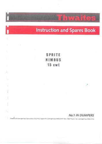 Thwaites Dumper Nimbus and Sprite 15 cwt Operators & Parts Manual