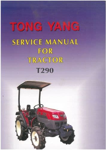 Tong Yang Moolsan - TYM Tractor T290  Workshop Service Manual