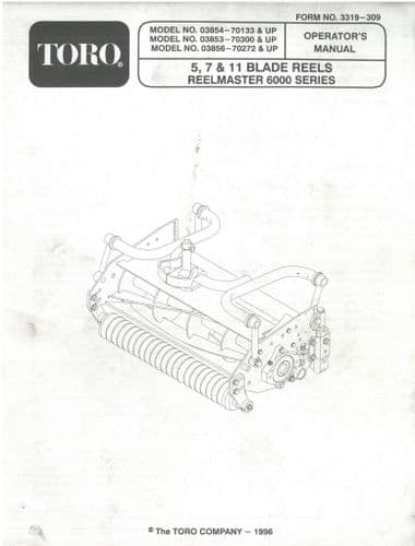 Toro Blade Reels 5,7 & 11 - Reel Master 6000 Series Operators Manual