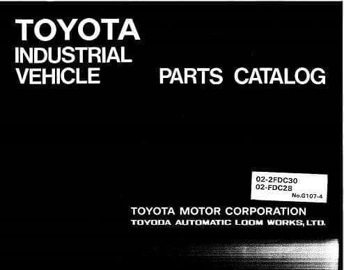 Toyota Forklift  02-2FDC30/02-FDC28  Parts Manual