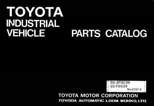 Toyota Forklift  02-3FGC30/02-FGC28  Parts Manual