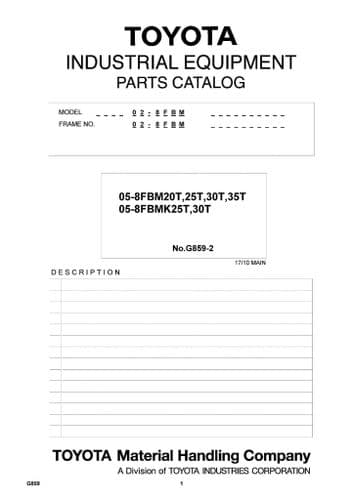 Toyota Forklift 05-8FBM20T/ 05-8FBM25T/ 05-8FBM30T/ 05-8FBM35T/ 05-8FBMK25T/05-8FBMK30T Parts Manual