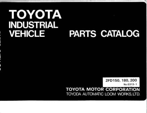 Toyota Forklift 2FD150/ 2FD180/ 2FD200 Parts Manual