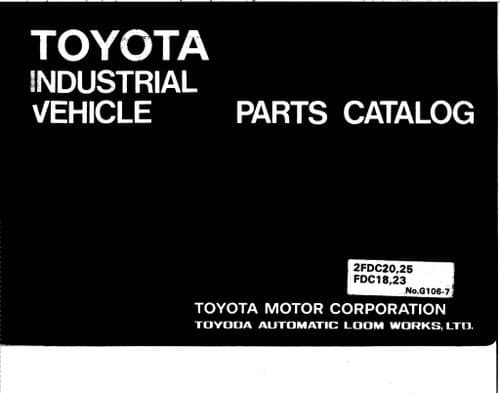 Toyota Forklift 2FDC20/ 2FDC25/ FDC18/ FDC23 Parts Manual