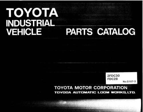 Toyota Forklift  2FDC30/ FDC28 Parts Manual