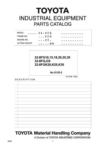 Toyota Forklift  32-8FG10 15 18 20 25 30, 32-8FGJ35, 32-8FGK20 K25 K30  Parts Manual