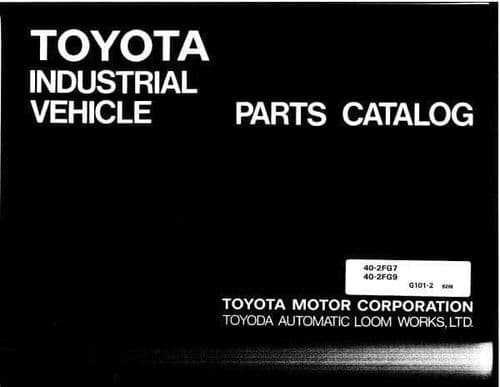 Toyota Forklift 40-2FG7/40-2FG9 Parts Manual