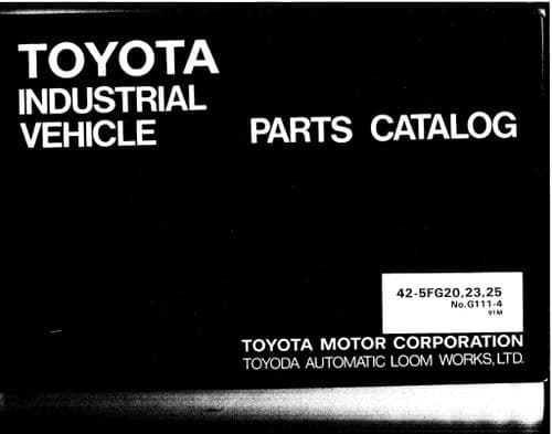 Toyota Forklift 42-5FG20/ 42-5FG23/ 42-5FG25 Parts Manual