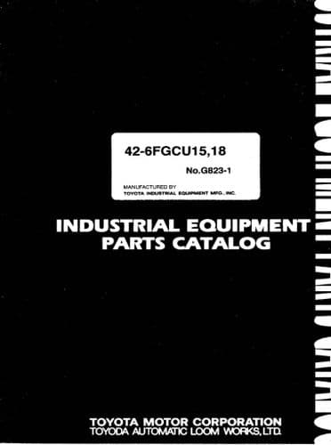 Toyota Forklift 42-6FGCU15 / 42-6FGCU18 Parts Manual