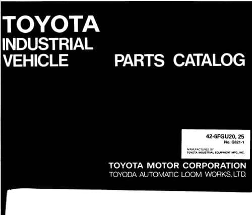 Toyota Forklift  42-6FGU20 & 42-6FGU25 Parts Manual