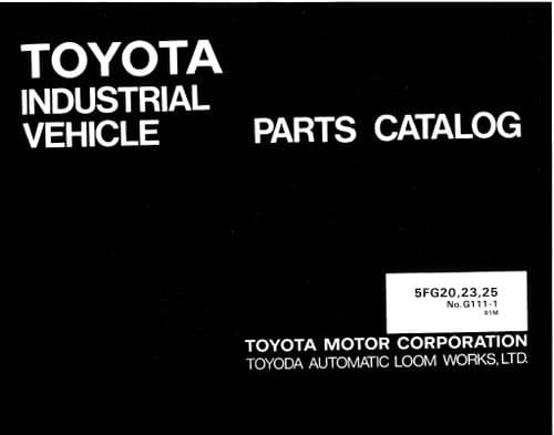 Toyota Forklift 5FG20/ 5FG23/ 5FG25 Parts Manual