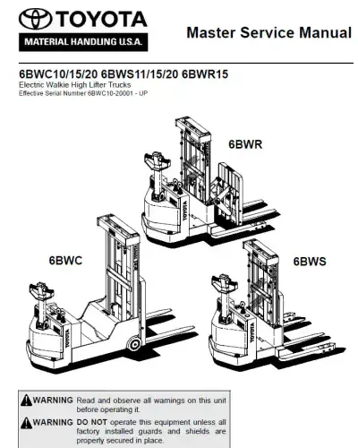 Toyota Forklift 6BWC 10 15 20 / 6BWS 11 15 20 / 6BWR15 Workshop Manual