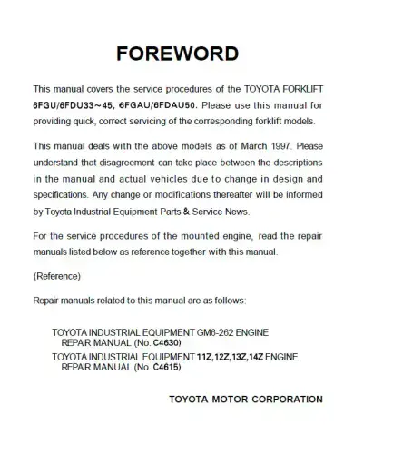 Toyota Forklift 6FGU/ 6FDU33-45, 6FGAU/ 6FDAU50 Workshop Manual