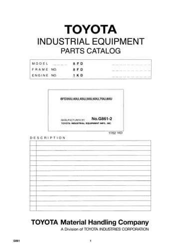 Toyota Forklift 8FD35U/8FD40U/8FD45U/8FD50U/8FD60U/8FD70U/8FD80U  Parts Manual
