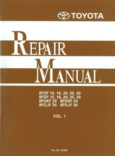Toyota Forklift 8FGF & 8FDF 15 18 20 25 30, 8FGKF20 8FDKF20, 8FGJF35 8FDJF35 Workshop Manual