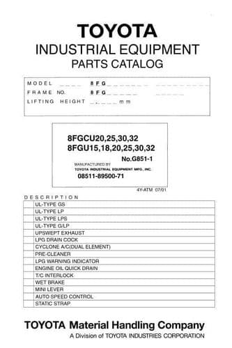 Toyota Forklift 8FGU 15 18 20 25 30 32/ 8FGCU 20 25 30 32 Parts Manual