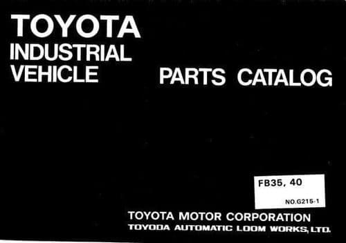 Toyota Forklift  FB35/FB40  Parts Manual