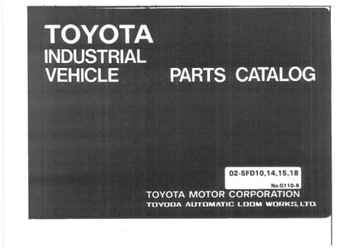 Toyota Forklift Truck 02-5FD10 02-5FD14 02-5FD15 02-5FD18 Parts Manual