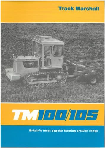 Track Marshall Crawler Tractor TM100 & TM105 Brochure