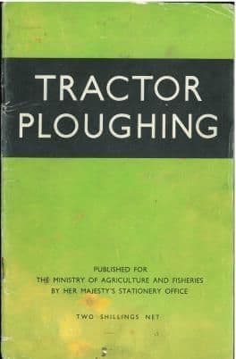 Tractor Ploughing Book - Trailed and Mounted Ploughs