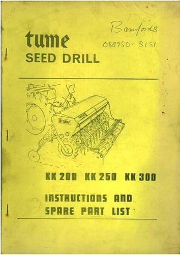 Tume Seed Drill KK200 KK250 KK300 Operators Manual with Parts List