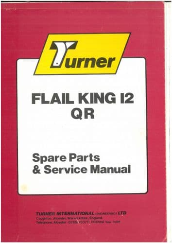 Turner Hedgetrimmer Flail King 12 QR Service Manual with Parts List - ORIGINAL