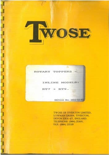 Twose Inline Rotary Topper RT7 & RT9 Operators Manual including Parts List