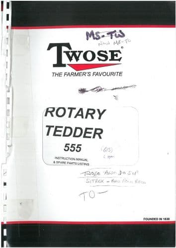 Twose Rotary Tedder 555 Operators Manual with Parts List