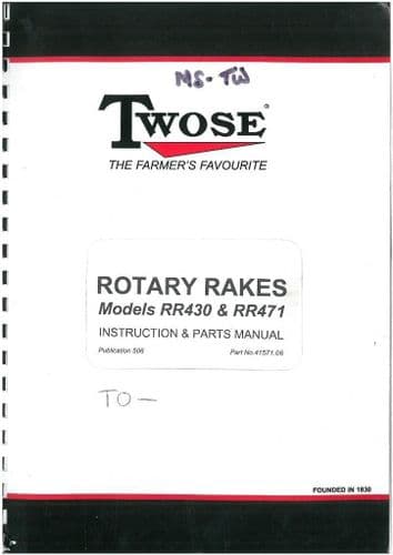 Twose Rotary Tedder RR430 & RR471 Operators Manual with Parts List