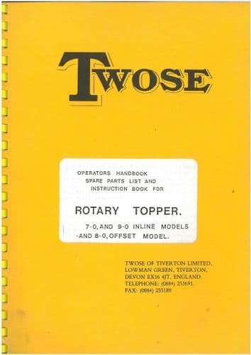 Twose Rotary Topper 7.0 & 9.0 Inline & 8.0 Offset Models Operators & Parts Manual