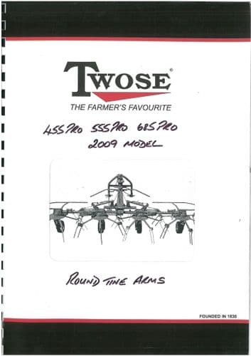 Twose SIP Rotary Tedder Spider 455Pro 555Pro 685Pro Operators Manual with Parts List - 455 555 685