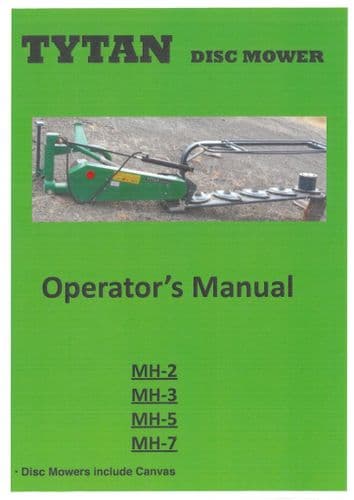 Tytan Disc Mower MH2 MH3 MH5 MH7 Operators Manual