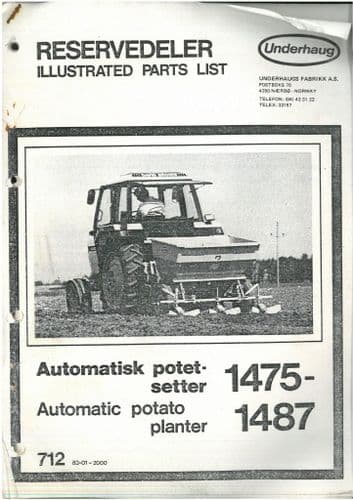 Underhaug Automatic Potato Planter 1475 - 1487 Parts Manual