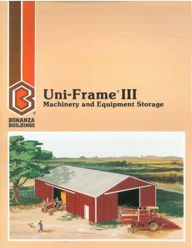 Uni-Frame III Bonanza Buildings   Machinery And Equipment Storage Brochure