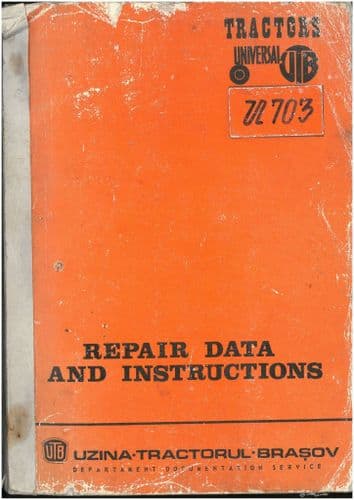 Universal UTB Tractor U703  U703DT Workshop Service Repair Manual - U 703 DT