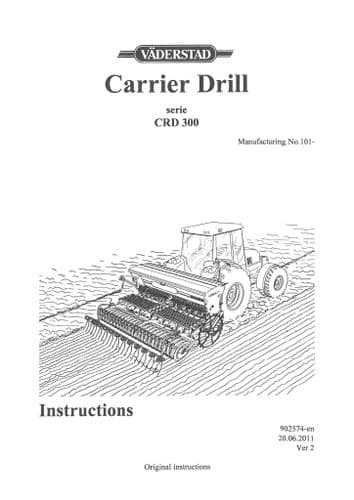 Vaderstad Carrier Drill CRD300 Operators Manual
