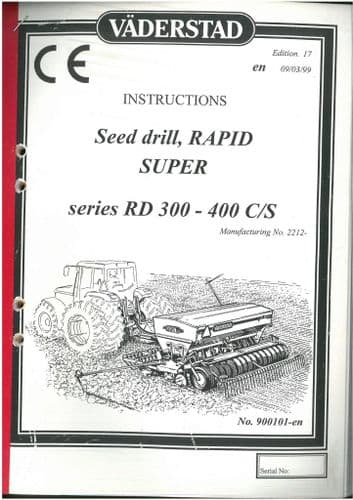 Vaderstad Drill Rapid Super Series RD300 RD400 C & S Operators Manual - RD 300 400