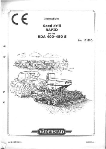Vaderstad Seed Drill Rapid Series RDA400S RDA450S Operators Manual - RDA 400 450 S