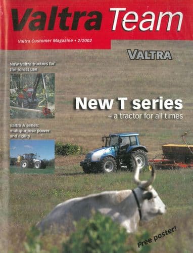 Valtra Tractor New T  Series  2/2002 "Valtra Team Magazine" Brochure
