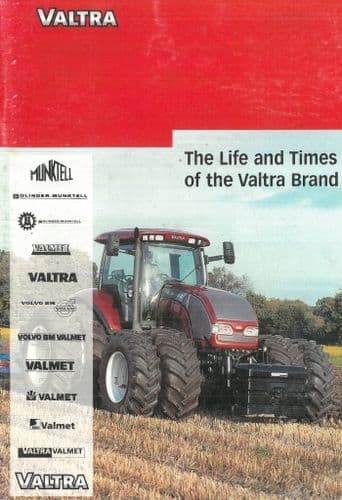 Valtra Tractor The Life And Times Of The Valtra Brand 1951 - 2004  Brochure