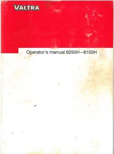 Valtra Valmet Tractor 6250H 6350H 6550H 8050H 8150H Operators Manual