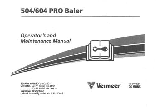 Vermeer Baler 504 Pro & 604 Pro Operators Manual