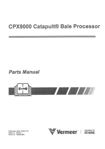 Vermeer Catapult Bale Processor CPX9000 Parts Manual